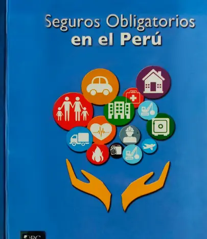 Publicación sobre Seguros Obligatorios en el Perú